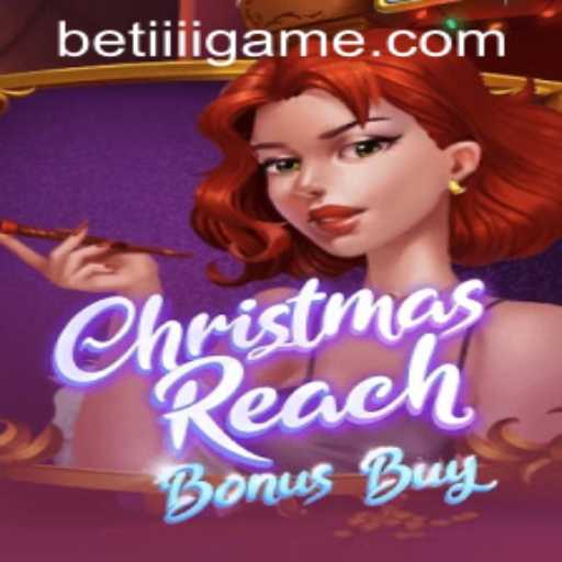 Experience the Magic of ChristmasReachBonusBuy: A Festive Gaming Adventure